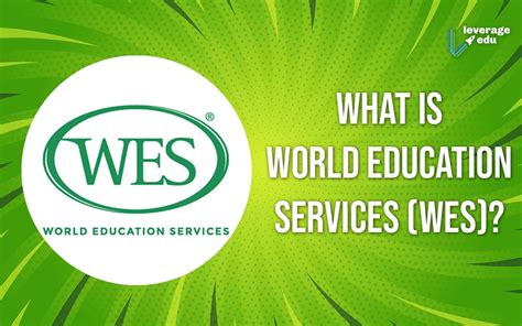 Wes education services - World Education Services. World Education Services ( WES) is a nonprofit organization that provides credential evaluations for international students and immigrants planning to study or work in the U.S. and Canada. [1] Founded in 1974, it is based in New York, U.S. It also has operations in Toronto, Canada . 